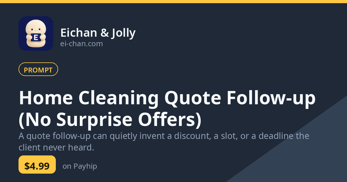 Home Cleaning Quote Follow-up (No Surprise Offers)
