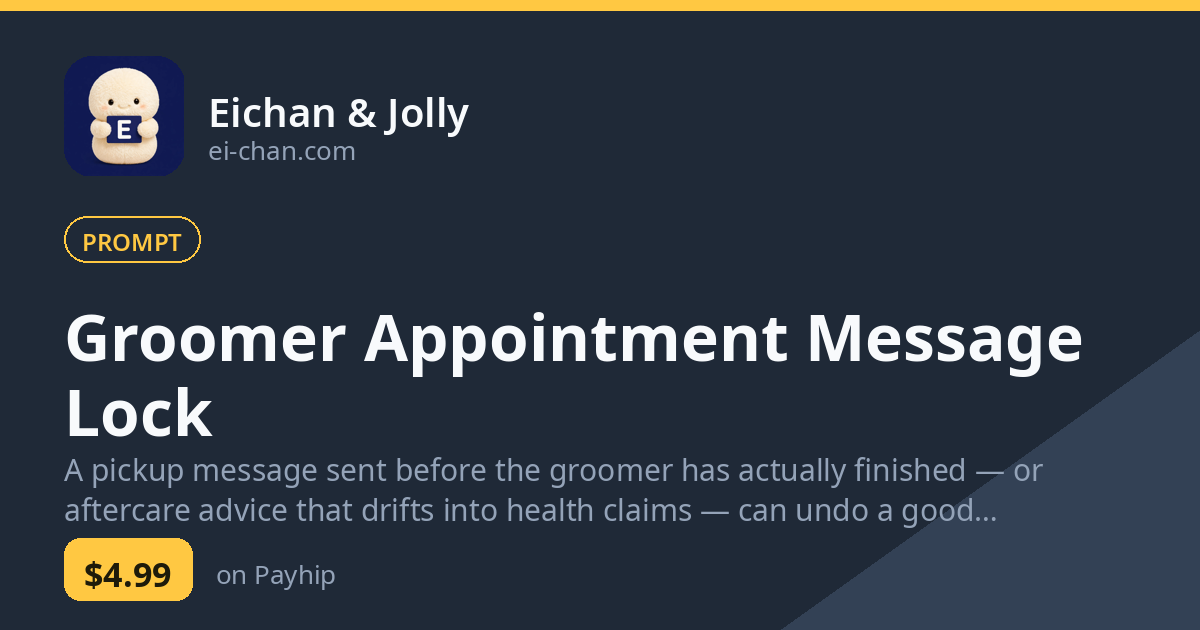 Groomer Appointment Message Lock
