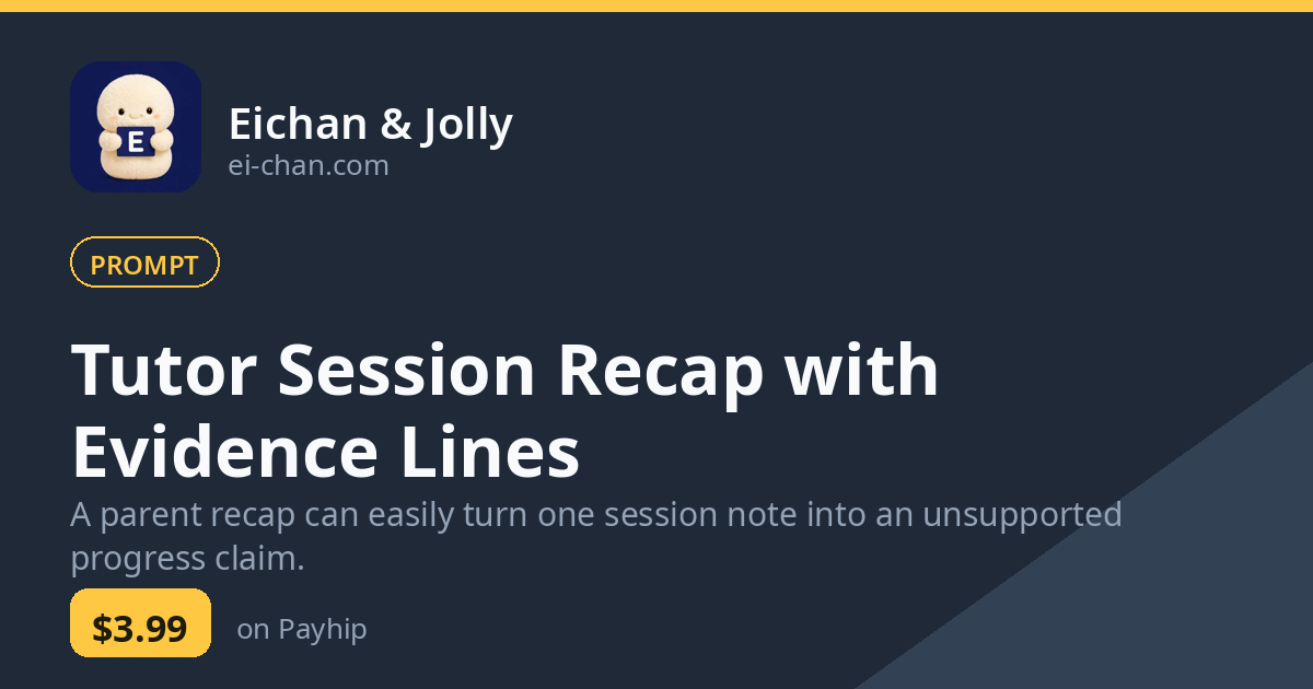 Tutor Session Recap with Evidence Lines