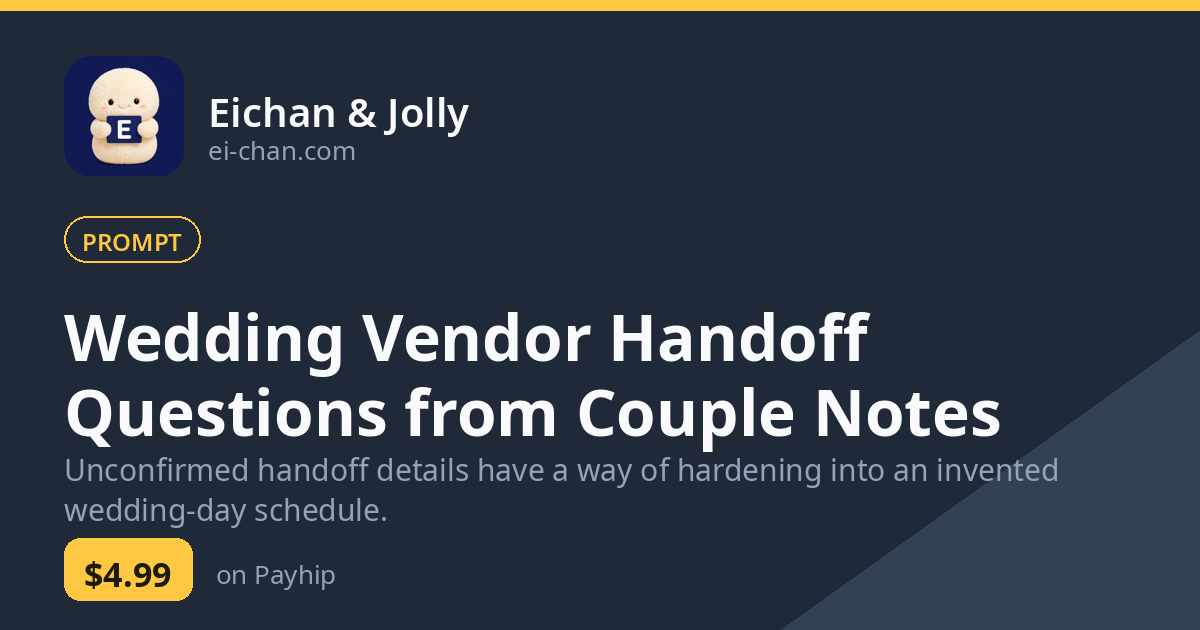 Wedding Vendor Handoff Questions from Couple Notes